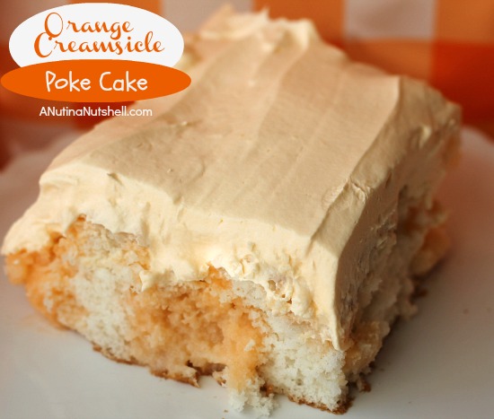 Orange Creamsicle Poke Cake