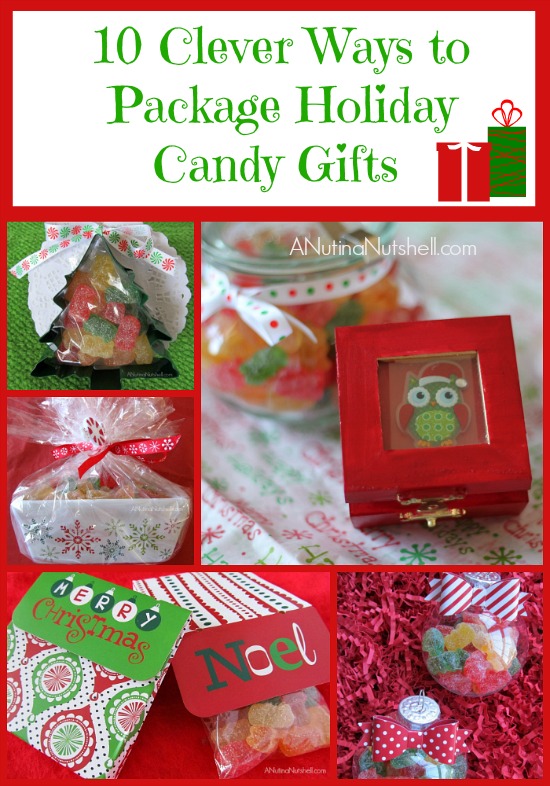 10 Clever Ways to Package Holiday Candy Gifts